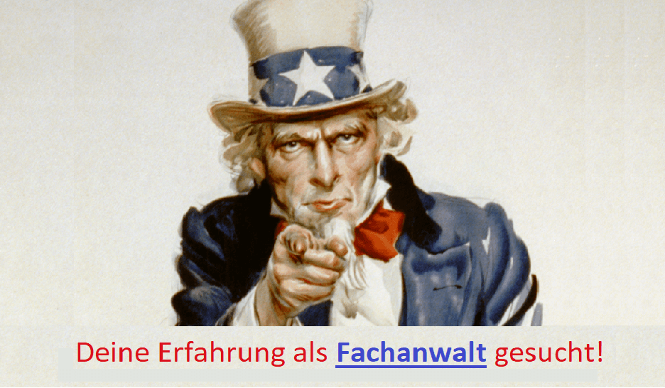 Erfahrung als Fachanwalt gesucht!