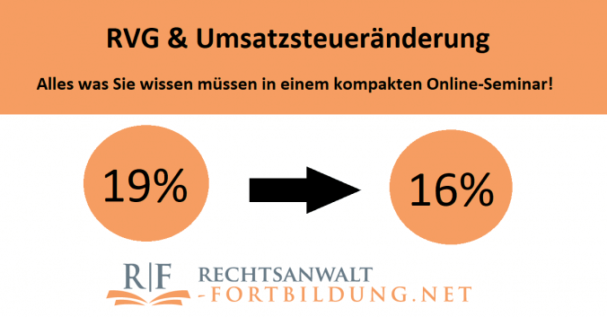 RVG & Umsatzsteueränderung